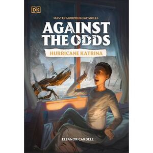 Against the Odds: Hurricane Katrina -- Dk